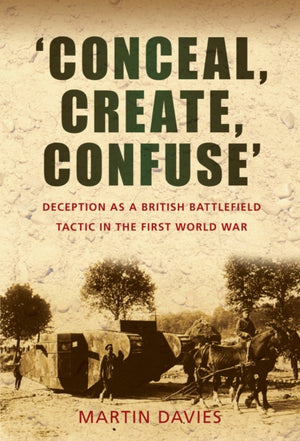 Conceal, Create, Confuse'