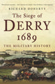 Book cover of: Siege of Derry 1689. By: Richard Doherty