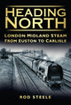 Book cover of: Heading North. By: Rod Steele