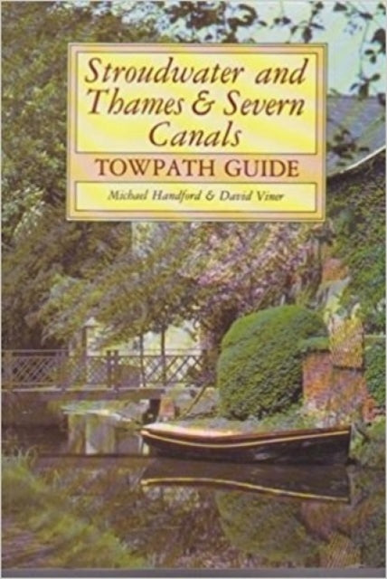 Book cover of: Stroudwater and Thames and Severn Canals. By: Michael Handford