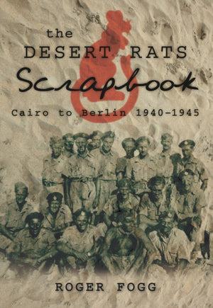The Desert Rats Scrapbook