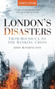 Book cover of: London's Disasters. By: John Withington