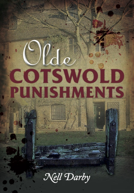 Book cover of: Olde Cotswold Punishments