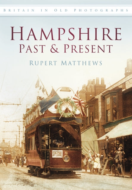Book cover of: Hampshire Past and Present