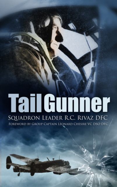 Book cover of: Tail Gunner. By: Richard Rivaz