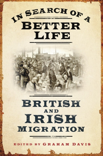Book cover of: In Search of a Better Life. By: Graham Davis