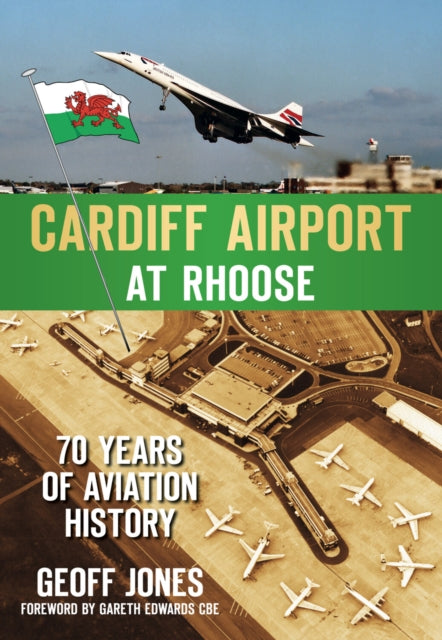 Book cover of: Cardiff Airport at Rhoose