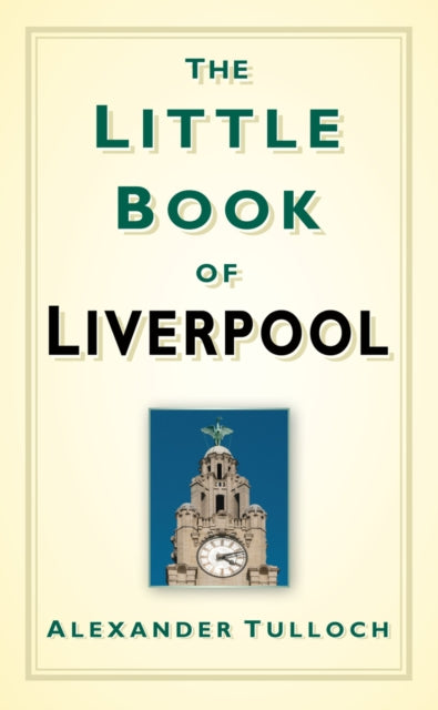 Book cover of: Little Book of Liverpool