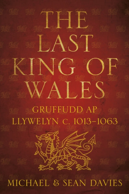 Book cover of: Last King of Wales. By: Michael Davies