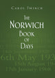 Book cover of: Norwich Book of Days. By: Carol Twinch