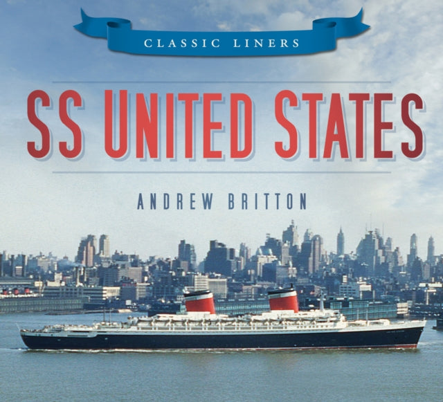 Book cover of: SS United States