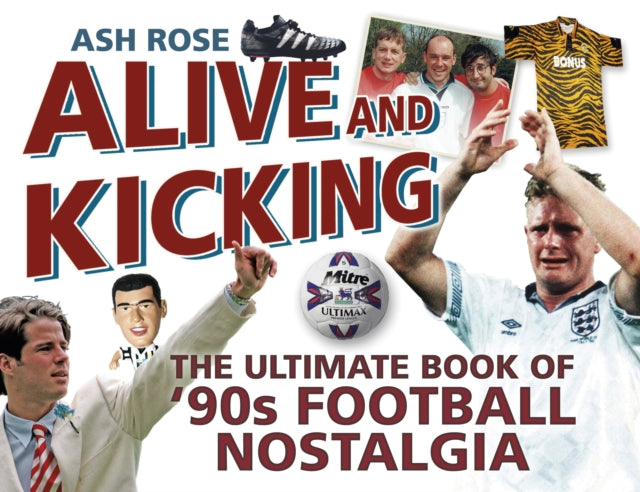 Book cover of: Alive and Kicking