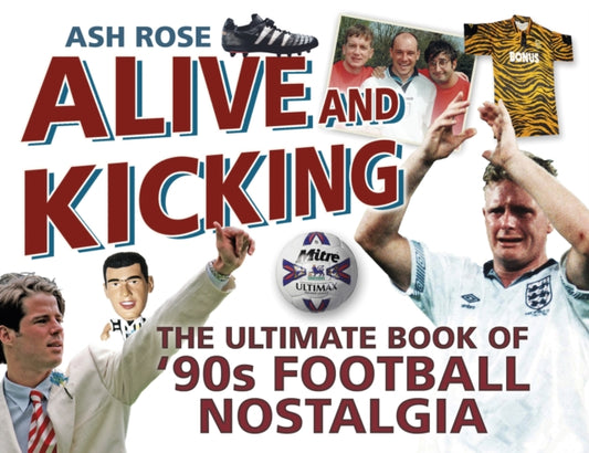 Book cover of: Alive and Kicking