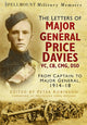 Book cover of: Letters of Major General Price Davies VC, CB, CMG, DSO. By: Robinson, Peter