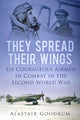 Book cover of: They Spread Their Wings
