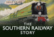 Book cover of: Southern Railway Story