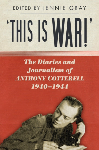 Book cover of: 'This is WAR!'. By: Jennie Gray