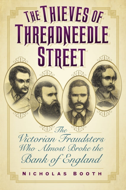 Book cover of: Thieves of Threadneedle Street
