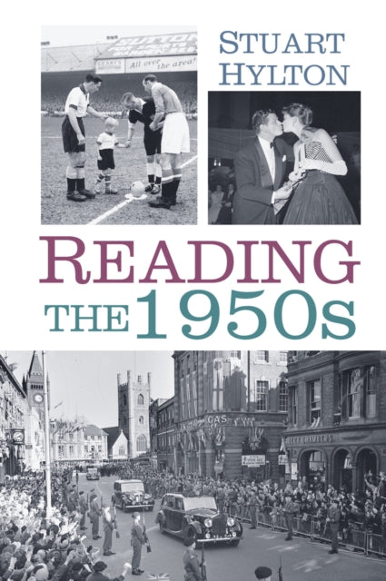 Book cover of: Reading in the 1950s. By: Stuart Hylton