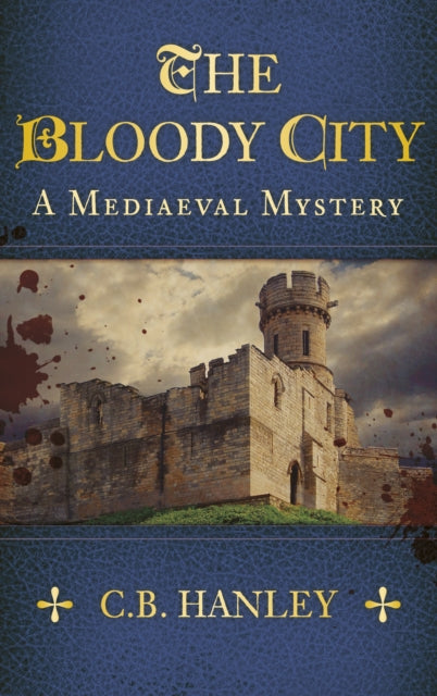 Book cover of: Bloody City. By: Catherine Hanley