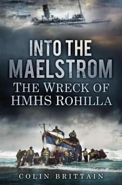 Book cover of: Into the Maelstrom. By: Colin Brittain