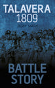 Book cover of: Battle Story Talavera 1809. By: Digby Smith