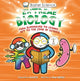 Book cover of: Basher Science: Extreme Biology. By: Simon Basher