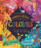 Stories and Secrets of Colours, Discover how colours brighten our world 9780753449974 Susie Brooks