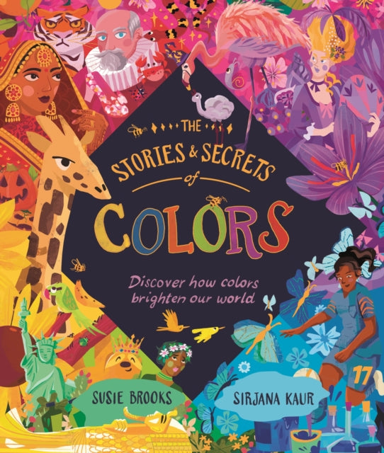 Book cover of: Stories and Secrets of Colors. By: Susie Brooks