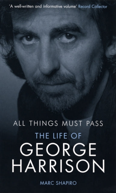 Book cover of: All Things Must Pass. By: Marc Shapiro
