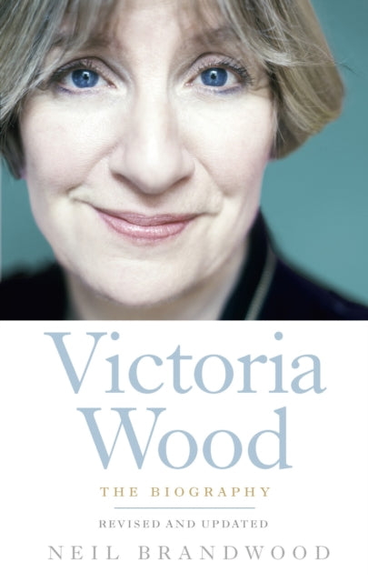Book cover of: Victoria Wood. By: Neil Brandwood