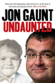 Book cover of: Undaunted. By: Jon Gaunt