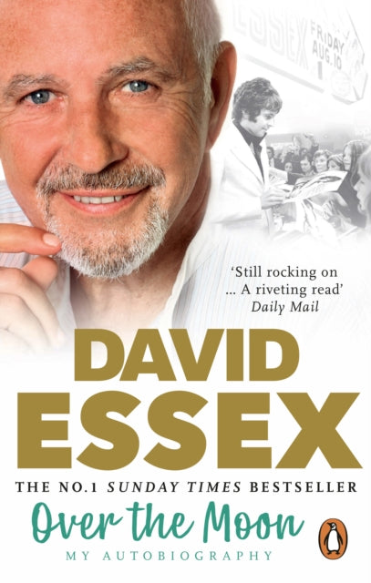 Book cover of: Over the Moon. By: David Essex