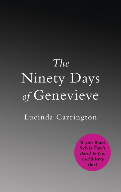 Book cover of: Ninety Days Of Genevieve. By: Lucinda Carrington