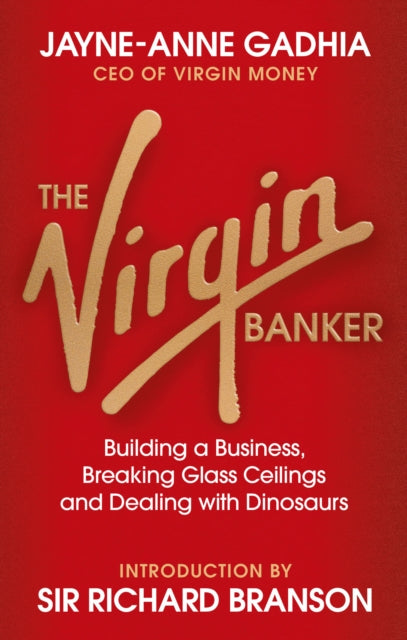 Book cover of: Virgin Banker. By: Jayne-Anne Gadhia