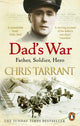 Book cover of: Dad's War. By: Chris Tarrant