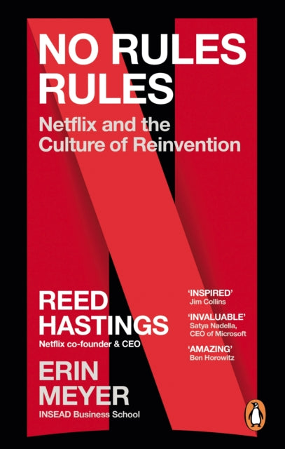 No Rules Rules, Netflix and the Culture of Reinvention 9780753560969 Reed Hastings