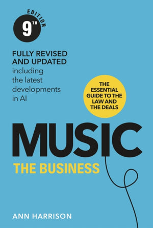 Music: The Business (9th Edition)