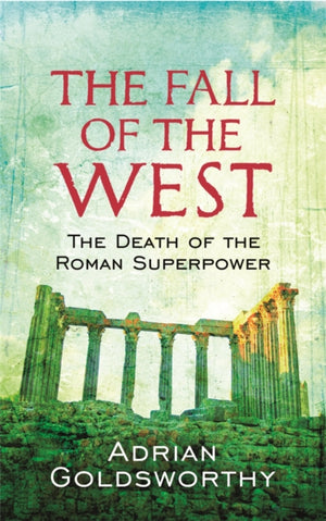 Fall Of The West