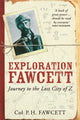 Book cover of: Exploration Fawcett. By: Percy Fawcett