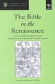 Book cover of: Bible in the Renaissance. By: Richard Griffiths