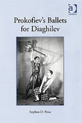 Prokofiev's Ballets for Diaghilev