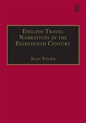 English Travel Narratives in the Eighteenth Century