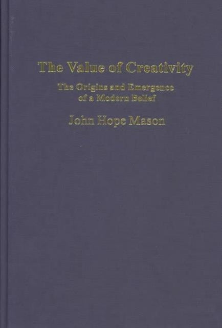 The Value of Creativity