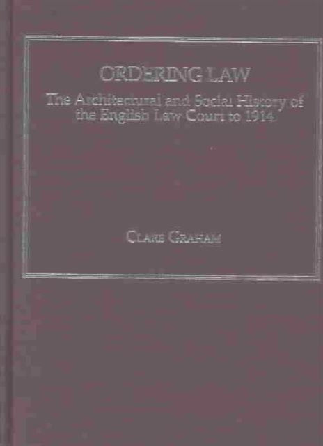 Book cover of: Ordering Law. By: Clare Graham