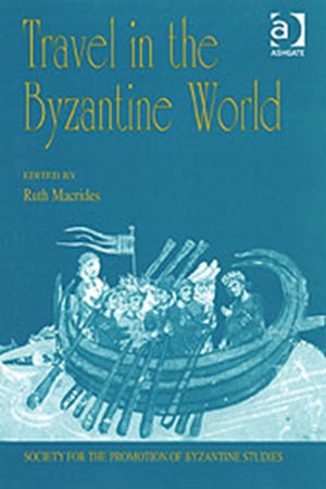 Travel in the Byzantine World