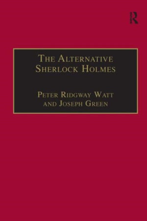 The Alternative Sherlock Holmes