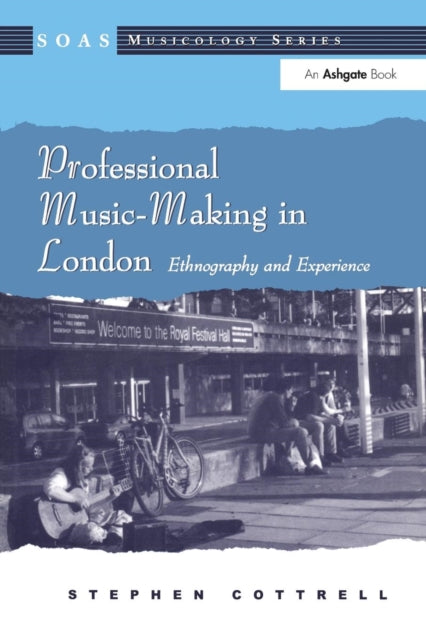 Book cover of: Professional Music-Making in London