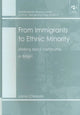 Book cover of: From Immigrants to Ethnic Minority