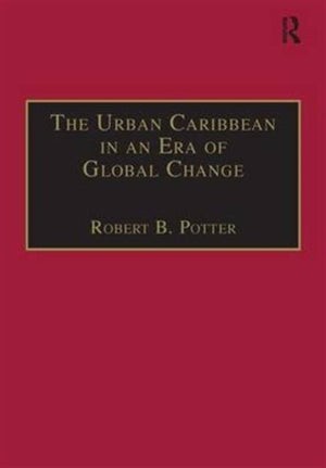 Urban Caribbean in an Era of Global Change
